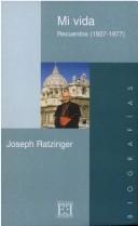 Cover of: Mi Vida by J. Ratzinger