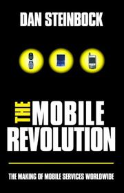 The Mobile Revolution by Dan Steinbock