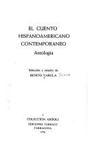 Cover of: El Cuento hispanoamericano contemporáneo: antología