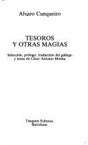 Cover of: Tesoros Y Otras Magias by Álvaro Cunqueiro