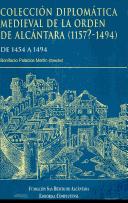 Cover of: Colección diplomática medieval de la Orden de Alcántara (1157?-1494)