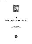 Cover of: Homenaje a Quevedo: actas de la II Academia Literaria Renacentista : Universidad de Salamanca 10, 11 y 12 de diciembre 1980