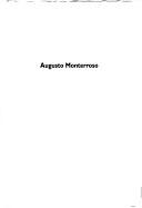 Cover of: Augusto Monterroso by Semana de Autor (1991 Nov. 18-21 Instituto de Cooperación Iberoamericana (Madrid, Spain))