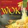 Cover of: Cocine con wok /  Wok Cooking : Recetas de oriente y occidente