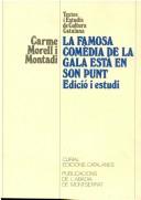 Cover of: La Famosa comedia de la gala esta en son punt: Edicio i estudi (Textos i estudis de cultura catalana)