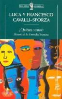 Cover of: Quienes Somos? by Francesco Cavalli-Sforza, Luigi Luca Cavalli-Sforza