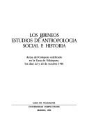 Cover of: Los Pirineos: Estudios de antropologia social e historia : actas del coloquio celebrado en la Casa de Velazquez, los dias 22 y 23 de octubre 1981