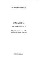 Cover of: Ópera lecta: antología poética