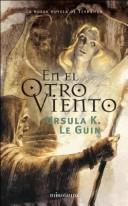 Cover of: En el Otro Viento by Ursula K. Le Guin, Ursula K. Le Guin