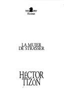 Cover of: La mujer de Strasser