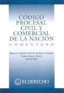 Cover of: Código procesal civil y comercial de la nación by Lucas Aon, Maria L. Gomez Alonso de Diaz Cordero, Carlos Raul Ponce