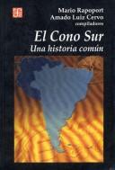 Cover of: El Cono Sur (Historia) by Mario Rapoport, Luiz Cervo Amado