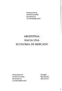 Cover of: Argentina by Fundación de Investigaciones Económicas Latinoamericanas (Buenos Aires, Argentina)