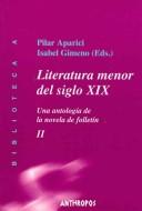 Cover of: Literatura menor del siglo XIX/ Minor Literature of the XIX Century by 