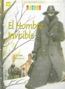 Cover of: El Hombre Invisible / The Invisible Man by H. G. Wells