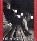 Los Argentinos by Aldo Sessa