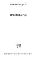 Cover of: Habanera fué