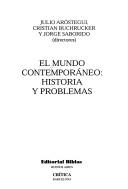 Cover of: El Mundo Contemporaneo: Historia y Problemas (Critica/Historia del Mundo Moderno)