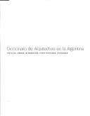 Cover of: Diccionario de Arquitectura En La Argentina by Jorge Francisco Liernur, Fernando Aliata, Alejandro Crispiani, Graciela Silvestri