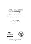 Cover of: Lo real maravilloso en Iberoamerica: Relaciones entre literatura y sociedad