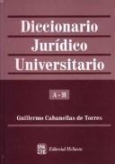 Cover of: Diccionario jurídico universitario