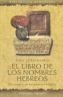 Cover of: El libro de los nombres hebreos by Saint Jerome