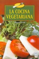 Cover of: La Cocina Vegetariana/ Vegetarian Cooking