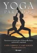 Cover of: Yoga Para Dos / Yoga For Two (Grandes Obras)