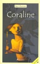 Cover of: Coraline (Infantil Y Juvenil) by 
