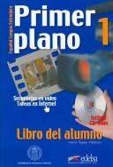 Cover of: Primer Plano Libro del alumno: Libro del Alumno (Espanol Lengua Extranjera)