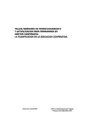 Cover of: Taller/Seminario de Perfeccionamiento y Actualización para Formadores en Gestión Cooperativa by Taller/Seminario de Perfeccionamiento y Actualización para Formadores en Gestión Cooperativa" (2nd 1991 Santa Cruz, Bolivia)