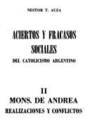 Aciertos y fracasos sociales del catolicismo argentino by Néstor Tomás Auza, Dario Fainsod, Nestor Tomas Auza
