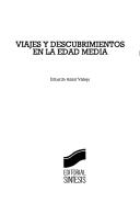 Cover of: Viajes y descubrimientos en la Edad Media by Eduardo Aznar Vallejo