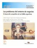 Cover of: Los Problemas del Entorno de Negocios: El Desarrollo Competitivo de Las Pymes Argentinas