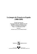 Cover of: La imagen de Francia en Espana (1808-1850)