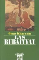Cover of: Las rubaiyyat