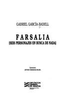 Cover of: Farsalia: (seis personajes en busca de nada)