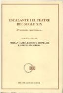 Escalante i el teatre del segle XIX by Ferran Carbó, Ramon X. Rosselló, Josep Lluís Sirera