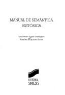 Cover of: Manual de Semantica Historica (Linguistica)