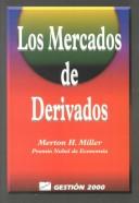 Cover of: Los mercados de derivados