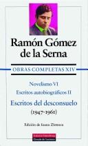 Cover of: Novelismo VI by Ramon Gomez De La Serna, Ramon Gomez De La Serna