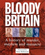 Cover of: Bloody Britain (Travel Guide)