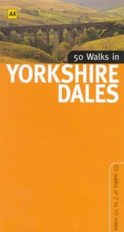 Cover of: 50 Walks in the Yorkshire Dales (50 Walks)