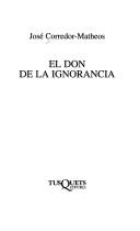 Cover of: El don de la ignorancia