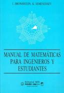Cover of: Manual De Matematicas Para Ingenieros Y Estudiantes/ Manual of Mathematics for Engineers and Students by I. Bronshtein, K. Semendiaev
