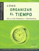 Como organizar el tiempo en la vida personal y profesional by Jean-Denis Menard