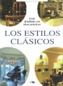 Cover of: Los estilos clásicos
