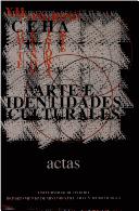 Cover of: Arte e identidades culturales: Actas del XII Congreso Nacional del Comite Espanol de Historia del Arte : 28, 29, 30 de septiembre y 1 de octubre, Oviedo 1998 : homenaje a D. Carlos Cid Priego