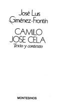 Cover of: Camilo José Cela: texto y contexto