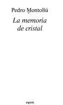 Cover of: La memoria de cristal